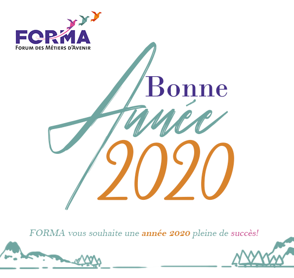 Toute l’équipe de Forma vous souhaite une merveilleuse Année 2020 !